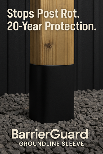 BarrierGuard™ GroundLine Sleeve — 20-Year Post Rot Protection System - BARRIERBOSS™ USA